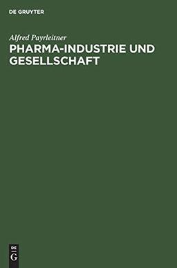 Pharma-Industrie und Gesellschaft