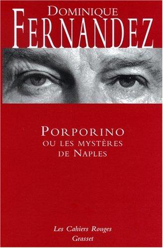 Porporino ou Les mystères de Naples