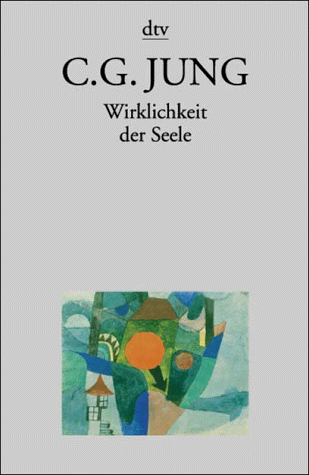 Wirklichkeit der Seele.