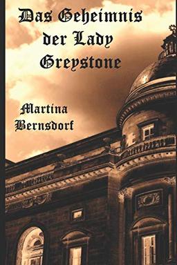 Das Geheimnis der Lady Greystone