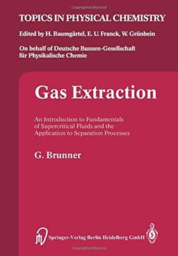 Gas Extraction (Topics in Physical Chemistry)