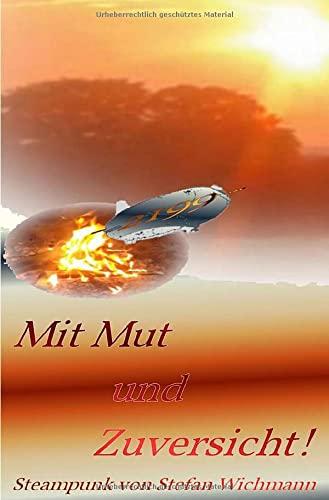 Mit Mut und Zuversicht: 2199