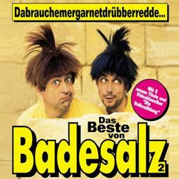 Dabrauchemergarnetdrübberredde - Das Beste von Badesalz 2