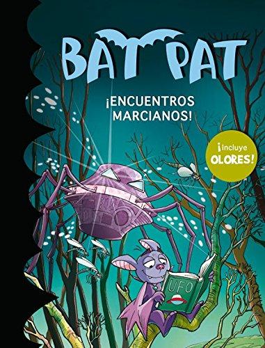 Bat Pat. ¡Encuentros marcianos! (Bat Pat. Olores)