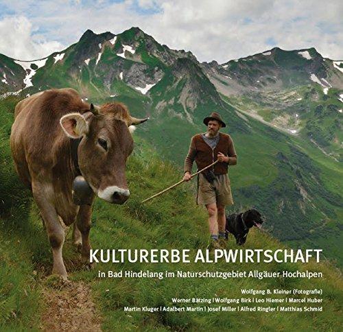 Kulturerbe Alpwirtschaft in Bad Hindelang im Naturschutzgebiet Allgäuer Hochalpen