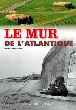 Le mur de l'Atlantique en France