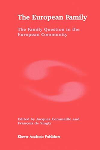 The European Family: The Family Question in the European Community