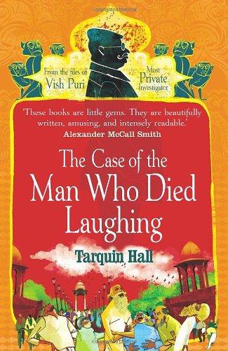 The Case of the Man who Died Laughing (Vish Puri 2)