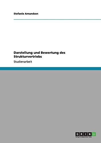 Darstellung und Bewertung des Strukturvertriebs