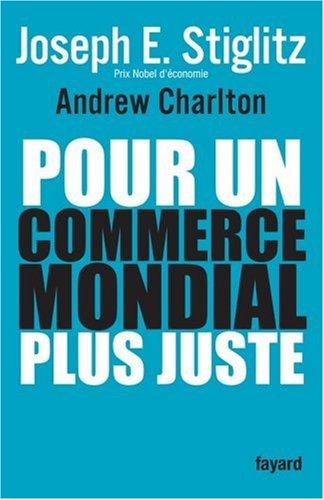 Pour un commerce mondial plus juste : comment le commerce peut promouvoir le développement