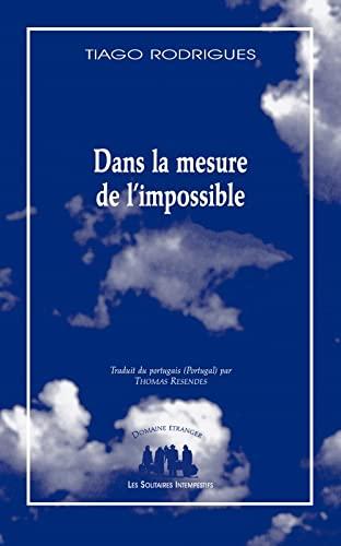 Dans la mesure de l'impossible