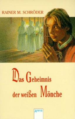 Das Geheimnis der weissen Mönche