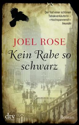 Kein Rabe so schwarz: Roman