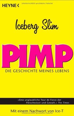 Pimp: Die Geschichte meines Lebens