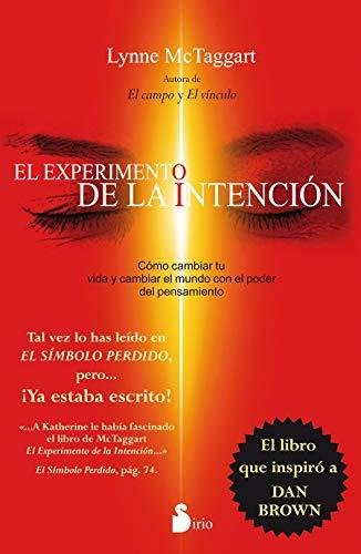 El experimento de la intención (2008)