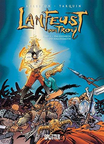 Lanfeust von Troy. Band 1: Das Elfenbein des Magohamoth