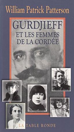 Gurdjieff et les femmes de la Cordée