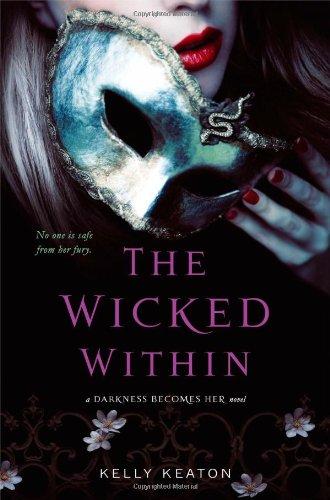 The Wicked Within (Darkness Becomes Her)