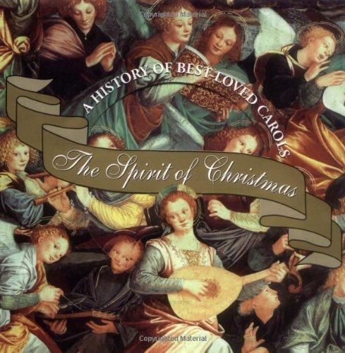 Spirit of Christmas: A History of Our Best-Loved Carols (Booknotes)