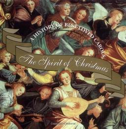 Spirit of Christmas: A History of Our Best-Loved Carols (Booknotes)