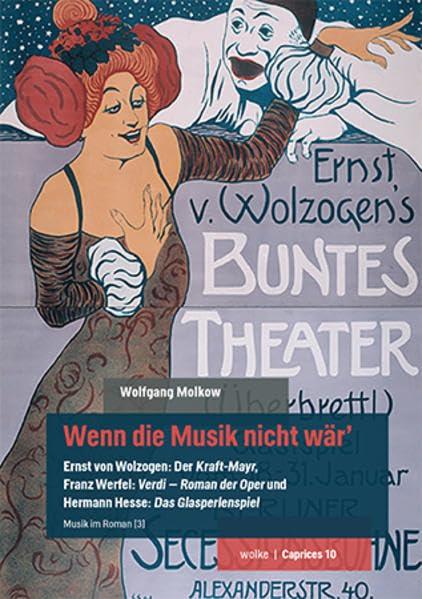 Wenn die Musik nicht wär’: Musik im Roman (3) (Caprices)