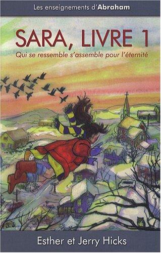 Sara, Tome 1 : Qui se ressemble s'assemble pour l'éternité