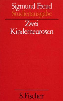 Studienausgabe, Band 8: Zwei Kinderneurosen.