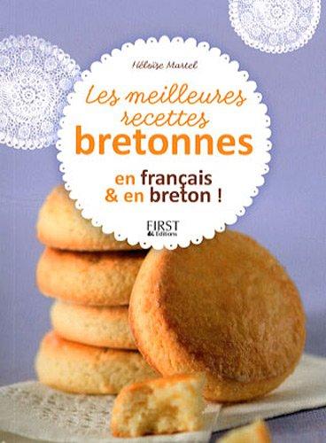 Les meilleures recettes bretonnes : en français & en breton !