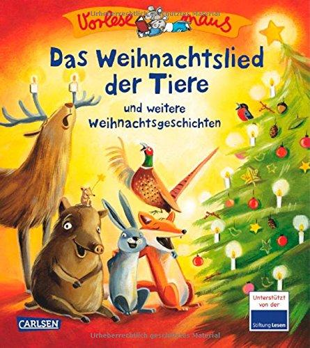 VORLESEMAUS, Band 8: Das Weihnachtslied der Tiere: und weitere Weihnachtsgeschichten