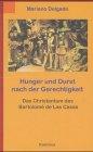 Hunger und Durst nach der Gerechtigkeit