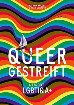 Queergestreift: Alles über LGBTIQA+