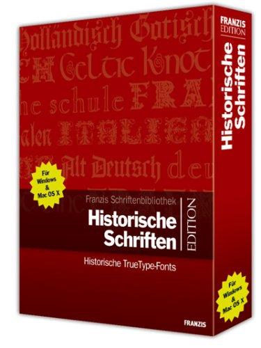 Historische Schriften. CD-ROM für Windows ab Windows ME/2000/XP/Mac OS X. Historische TrueType-Fonts