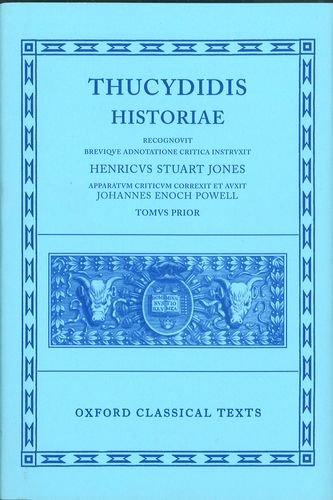 Thucydides Historiae Vol. I: Books I-IV: 001 (Oxford Classical Texts)