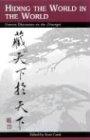 Hiding the World in the World: Uneven Discourses on the Zhuangzi (SUNY series in Chinese Philosophy and Culture)