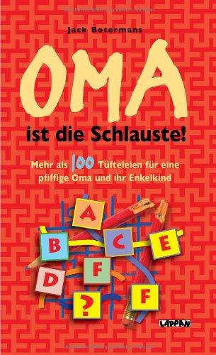 Oma ist die Schlauste!