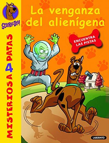 La venganza del alienigena (Misterios a 4 patas, Band 30)