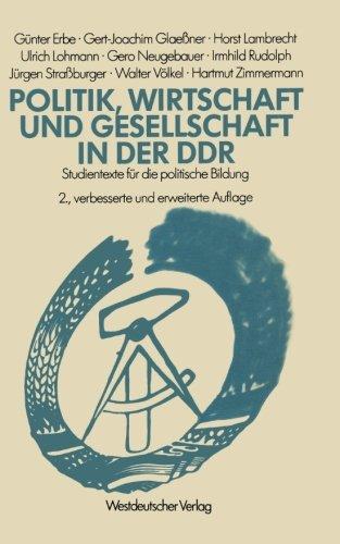 Politik, Wirtschaft und Gesellschaft in der DDR: Studientexte für die politische Bildung