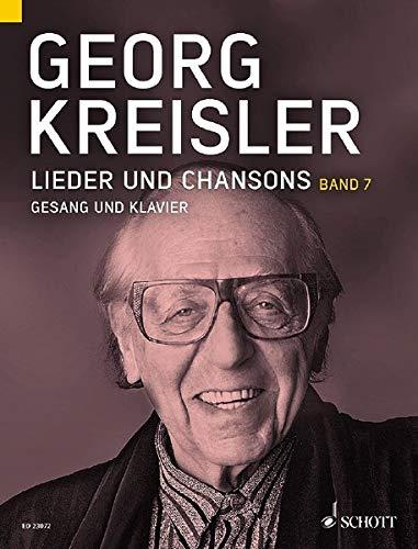 Lieder und Chansons: Band 7. Gesang und Klavier.