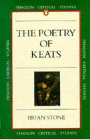 The Poetry of Keats (Critical Studies, Penguin)