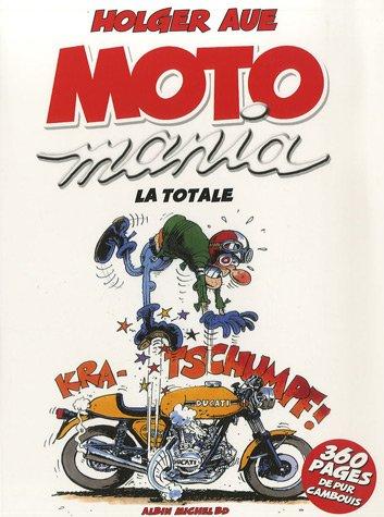 Motomania : la totale