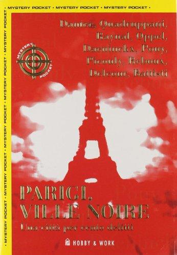 Parigi, ville noire (Mystery Pocket)