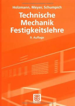 Technische Mechanik Festigkeitslehre: TEIL 3