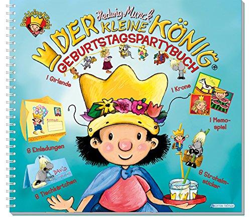 Geburtstags-Partybuch Der kleine König