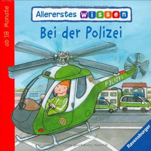 Allererstes Wissen: Bei der Polizei