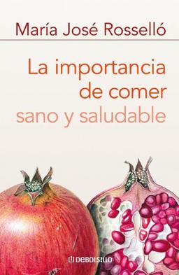 La importancia de comer sano y saludable (DIVERSOS, Band 26032)