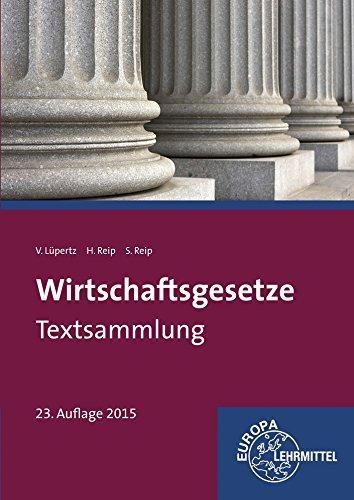 Wirtschaftsgesetze Textsammlung