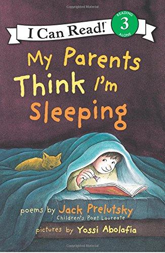 My Parents Think I'm Sleeping (I Can Read Book 3)