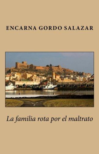 La familia rota por el maltrato