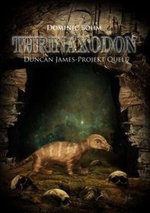 Thrinaxodon: Projekt Quele