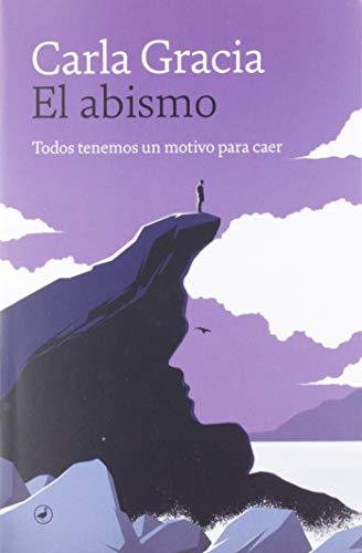 El abismo: Todos tenemos un motivo para caer